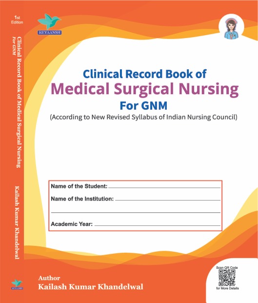 Medical Surgical Nursing Clinical Record Book for B.Sc Nursing 3rd Year
